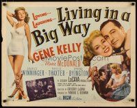 1z255 LIVING IN A BIG WAY style B 1/2sh '47 great images of Gene Kelly with pretty Marie McDonald!