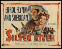 1z408 SILVER RIVER style A 1/2sh '48 Errol Flynn gambles for his life & sexiest Ann Sheridan!