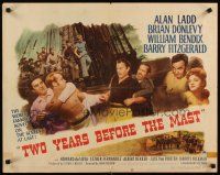 1z464 TWO YEARS BEFORE THE MAST style A 1/2sh '45 Alan Ladd, Brian Donlevy, William Bendix