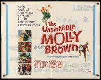 1z468 UNSINKABLE MOLLY BROWN 1/2sh '64 Debbie Reynolds, get out of the way or hit in the heart!