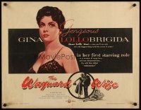 1z483 WAYWARD WIFE 1/2sh '54 La Provinciale, gorgeous adulteress Gina Lollobrigida!
