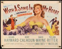 1z500 WITH A SONG IN MY HEART 1/2sh '52 artwork of elegant Susan Hayward as singer Jane Froman!