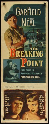 2a119 BREAKING POINT insert '50 John Garfield, Patricia Neal, from Ernest Hemingway's story!