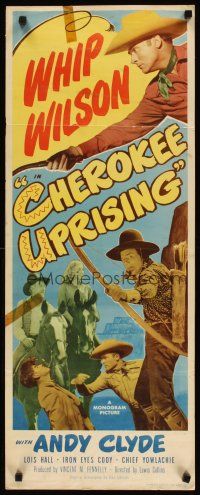 2a144 CHEROKEE UPRISING insert '50 Whip Wilson, Andy Clyde, Lois Hall, Iron Eyes Cody!