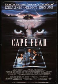 2b146 CAPE FEAR 1sh '91 Robert De Niro's eyes, Nick Nolte, Jessica Lange, Juliette Lewis