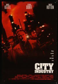 2b178 CITY OF INDUSTRY 1sh '97 Harvey Keitel, Stephen Dorff, Timothy Hutton, industrial skyline!