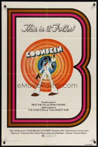 2c180 COONSKIN 1sh '75 Ralph Bakshi directed R-rated cartoon, This is it folks!