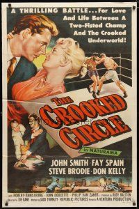 2c192 CROOKED CIRCLE 1sh '57 two-fisted boxing champ vs crooked underworld, cool art!