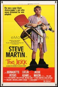 2c457 JERK style B 1sh '79 wacky Steve Martin is the son of a poor black sharecropper!