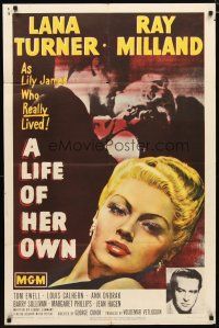 2c496 LIFE OF HER OWN 1sh '50 sexy Lana Turner close up artwork, Ray Milland!