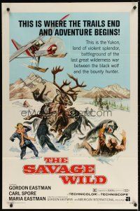 2c732 SAVAGE WILD 1sh '70 Yukon animal violence, Gordon Eastman, AIP!