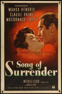 2c785 SONG OF SURRENDER style A 1sh '49 directed by Mitchell Leisen, Claude Rains & Wanda Hendrix!