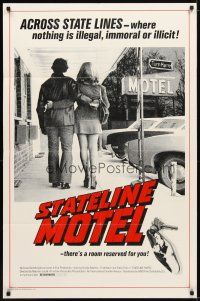 2c799 STATELINE MOTEL 1sh '73 Across State Lines - where nothing is illegal, immoral or illicit!