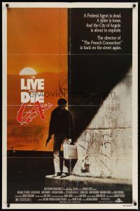 2c888 TO LIVE & DIE IN L.A. 1sh '85 William Friedkin directed drug & murder thriller!