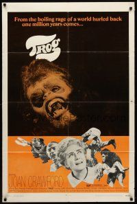 2c905 TROG 1sh '70 Joan Crawford & prehistoric monsters, wacky horror explodes into today!