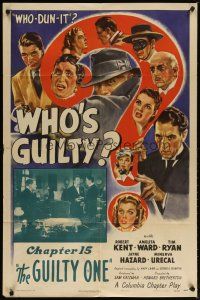 2c972 WHO'S GUILTY chapter 15 1sh '45 Robert Kent & Amelita Ward mystery serial, Guilty One!