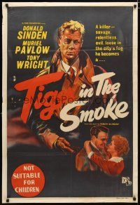 2d278 TIGER IN THE SMOKE Aust 1sh '56 a killer savage, relentless & evil loose in the city's fog!
