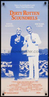 2d488 DIRTY ROTTEN SCOUNDRELS Aust daybill '88 wacky Steve Martin & Michael Caine, Frank Oz directed