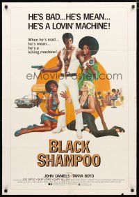 2e006 BLACK SHAMPOO 1sh '76 wild blaxploitation art, he's a bad, mean, lovin' machine!