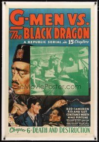 2e168 G-MEN VS. THE BLACK DRAGON linen chapter 6 1sh '43 Republic serial art, Death & Destruction!