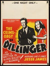 2g026 DILLINGER special 21x28 R40s Lawrence Tierney's story written in bullets, blood & blondes!