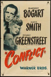 2j199 CONFLICT 1sh '45 close up of Humphrey Bogart, sexy Alexis Smith & Sydney Greenstreet!