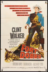 2j336 FORT DOBBS 1sh '58 it took a thousand miracles to get Clint Walker out of there!