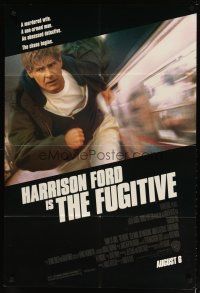 2j350 FUGITIVE advance DS 1sh '93 Harrison Ford is on the run from an obsessed detective!