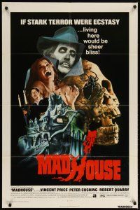 2j552 MADHOUSE 1sh '74 Price, Cushing, if terror was ecstasy, living here would be sheer bliss!