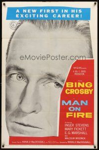 2j563 MAN ON FIRE 1sh '57 huge head shot of Bing Crosby, who wants to keep custody of his child!