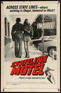 2j823 STATELINE MOTEL 1sh '75 Across State Lines - where nothing is illegal, immoral or illicit!