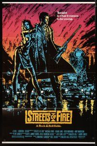 2j836 STREETS OF FIRE 1sh '84 Walter Hill shows what it is like to be young tonight, cool art!