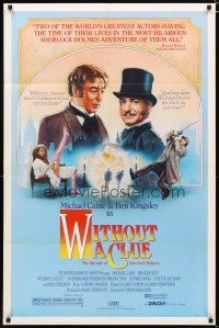 2j981 WITHOUT A CLUE 1sh '88 great artwork of Michael Caine & Ben Kingsley all dressed up!