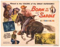2k094 BORN TO THE SADDLE TC '53 cool cowboy art, he rides like crazy and shoots like blazes!