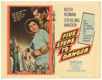 2k123 FIVE STEPS TO DANGER TC '57 Sterling Hayden, Ruth Roman, Cold War spies!