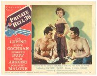 2k773 PRIVATE HELL 36 LC #3 '54 sexy Ida Lupino makes men steal and kill, directed by Don Siegel!