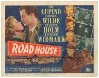 2k203 ROAD HOUSE TC '48 Ida Lupino, Cornel Wilde, Richard Widmark, Celeste Holm, noir!