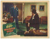 2k969 WHISTLE STOP LC '46 George Raft & Victor McLaglen w/dead body, film noir!