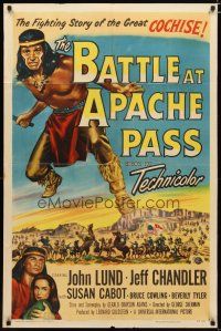 2t066 BATTLE AT APACHE PASS 1sh '52 John Lund, Jeff Chandler, Geronimo & Cochise!