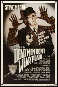 2t240 DEAD MEN DON'T WEAR PLAID 1sh '82 Steve Martin will blow your lips off if you don't laugh!