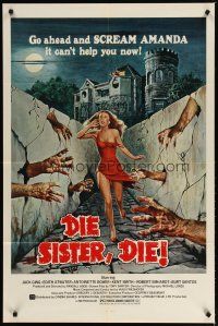 2t264 DIE SISTER DIE 1sh '72 great horror artwork, go ahead & scream, it can't help you now!
