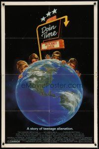 2t275 DOIN' TIME ON PLANET EARTH 1sh '88 Charles Matthau, a story of teenage alienation!