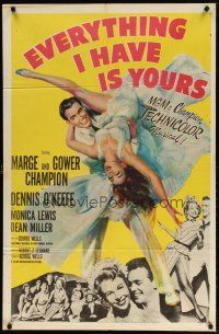 2t315 EVERYTHING I HAVE IS YOURS 1sh '52 full-length art of Marge & Gower Champion dancing!