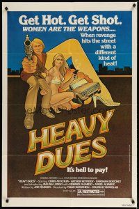 2t429 HEAVY DUES 1sh R77 art of sexy Barbara Bouchet & Christopher Mitchum by Larry Noble