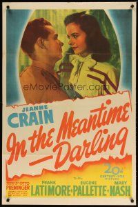 2t476 IN THE MEANTIME DARLING 1sh '44 beautiful rich Jeanne Crain tries to keep husband at home!