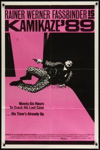 2t517 KAMIKAZE '89 1sh '82 Rainer Werner Fassbinder w/gun, his time's already up!