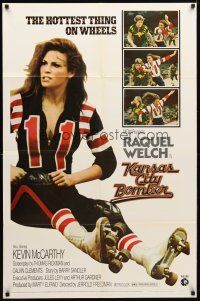 2t518 KANSAS CITY BOMBER 1sh '72 sexy roller derby girl Raquel Welch, the hottest thing on wheels!