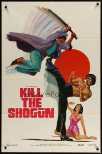 2t521 KILL THE SHOGUN 1sh '81 cool Ken Hoff kung fu artwork, Bruce Lee look-alike!