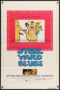 2t844 STEELYARD BLUES 1sh '72 wacky art of bandits Jane Fonda, Donald Sutherland, Peter Boyle!
