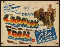 2w048 CARAVAN TRAIL 1/2sh '46 cowboy Eddie Dean sings in America's outdoor wonderland!